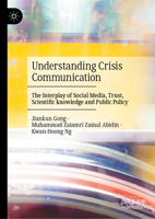 Understanding Crisis Communication: The Interplay of Social Media, Trust, Scientific knowledge and Public Policy 3032164044 Book Cover