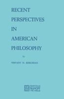 Recent Perspectives in American Philosophy 9024715180 Book Cover