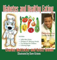 Diabetes and Healthy Eating 0989288404 Book Cover