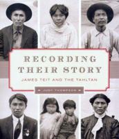 Recording Their Story 0295986948 Book Cover