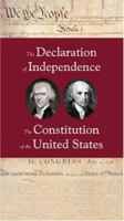 The Declaration of Independence: The Constitution of the United States 0891951121 Book Cover