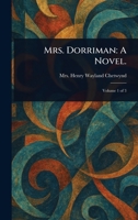Mrs. Dorriman: A Novel. 1023221179 Book Cover