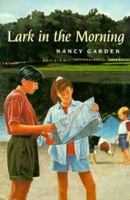 Lark in the Morning 0374343381 Book Cover