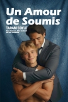 Un Amour de soumis B09F1FWRTT Book Cover