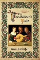 The Troubadour's Tale 1999927419 Book Cover