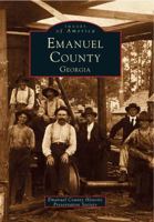 Emanuel County (Images of America: Georgia) 0738568961 Book Cover