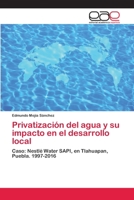 Privatización del agua y su impacto en el desarrollo local 6202142766 Book Cover