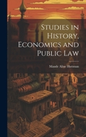 Studies in History, Economics and Public Law 1021418498 Book Cover