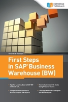First Steps in SAP Business Warehouse (BW) 1512007587 Book Cover
