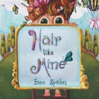 Hair Like Mine 1524544256 Book Cover