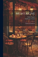 Montaigne: Études Et Fragments 1022484419 Book Cover