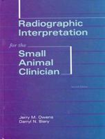 Radiographic Interpretation for the Small Animal Clinician 0683066846 Book Cover