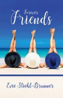 Forever Friends 1606452886 Book Cover