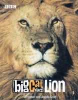 Big Cat Diary: Lion (Big Cat Diary) 0007211791 Book Cover