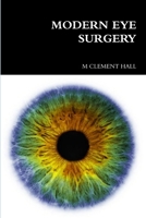 Modern Eye Surgery 1105900630 Book Cover