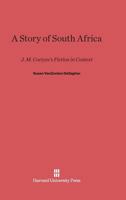 A Story of South Africa 0674281454 Book Cover