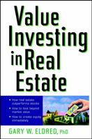 Value Investing in Real Estate 0471185205 Book Cover