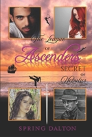 The League of Ascenders: Secret of Nebulus 1075269644 Book Cover