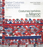 Berber Costumes of Morocco. Traditional Patterns (bilingual: English/French) 2867701856 Book Cover