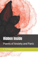 Hidden Inside: Poems of Anxiety and Panic B0CHL7DLLN Book Cover