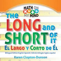 The Long and Short of It / El Largo Y Corto de El 1680205471 Book Cover