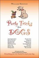 Party Tricks for Dogs 1412090989 Book Cover
