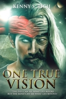 One True Vision 1534837884 Book Cover