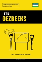 Leer Oezbeeks - Snel / Gemakkelijk / Efficiënt: 2000 Belangrijkste Woorden B0BHKQYDF8 Book Cover