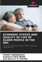 Economic Status and Quality of Life of Older People in the Drc 6203744654 Book Cover