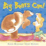 Big Bears Can! 1845063384 Book Cover