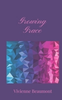 Growing Grace 1805671251 Book Cover