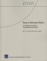 Reserve Retirement Reform: A Viewpoint on Recent Congressional Proposals 0833036939 Book Cover