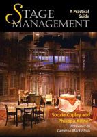 Stage Management: A Practical Guide 1861264534 Book Cover
