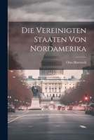 Die Vereinigten Staaten Von Nordamerika 1022788817 Book Cover