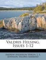 Valdris Helsing, Issues 1-12 1286682231 Book Cover