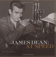 James Dean: At Speed 1893618498 Book Cover