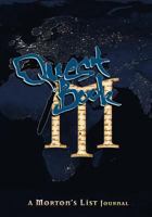 Quest Book: A Morton's List Journal 0971090580 Book Cover