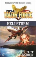 Talon Force 07 Hellstorm 0451199847 Book Cover