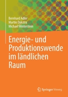 Energie- und Produktionswende im ländlichen Raum 3658334436 Book Cover