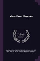 Macmillan's Magazine 1359356010 Book Cover
