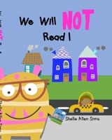 We Will Not Read 1006847731 Book Cover