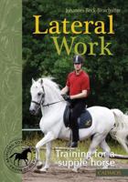 Lateral Work: Training for a Supple Horse 3861279738 Book Cover