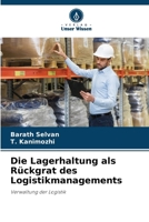 Die Lagerhaltung als Rückgrat des Logistikmanagements (German Edition) 6209714463 Book Cover