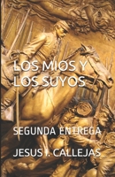 Los Mios y Los Suyos : Segunda Entrega 171807929X Book Cover