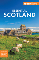 Fodor's Essential Scotland 1640976930 Book Cover