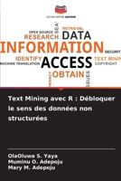 Text Mining avec R: Débloquer le sens des données non structurées (French Edition) 620980408X Book Cover