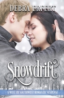 Snowdrift 0996859799 Book Cover