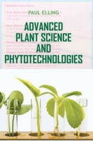 Advanced Plant Science and Phytotechnologies B0F1KRK8DJ Book Cover