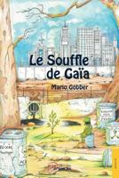 Le Souffle de Gaïa 2354857292 Book Cover