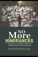 No More Hindrances B0BVCWTFR6 Book Cover